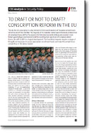 No. 75: To Draft or not to Draft? Conscription Reform in the EU