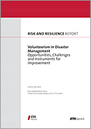 Volunteerism in Disaster Management Opportunities, Challenges and Instruments for Improvement