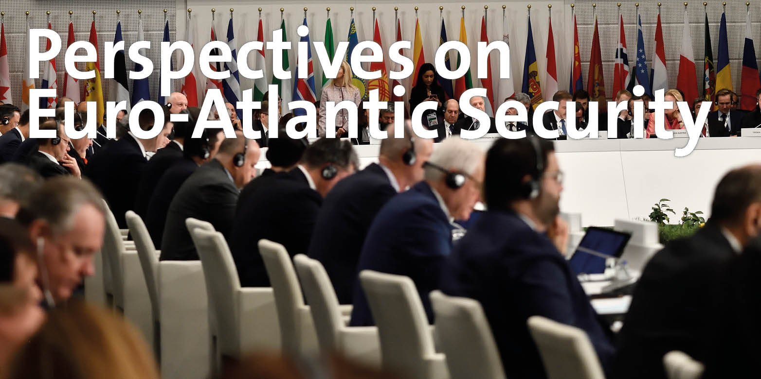 Perspectives on Euro-Atlantic Security